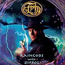 Raingods With Zippos